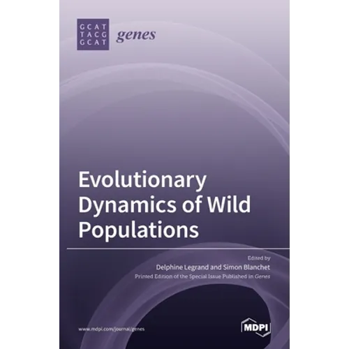 Evolutionary Dynamics of Wild Populations