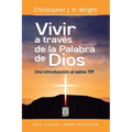 Vivir a Través de la Palabra de Dios