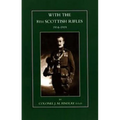 With the 8th Scottish Rifles 1914-1919
