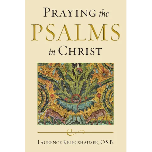Praying the Psalms in Christ