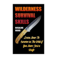 Wilderness Survival Skills: Learn How To Survive in The Wild if You Have Just a Knife