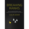 Breaking Ranks: How the Rankings Industry Rules Higher Education and What to Do about It