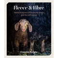 Fleece and Fibre: Textile Producers of Vancouver Island and the Gulf Islands