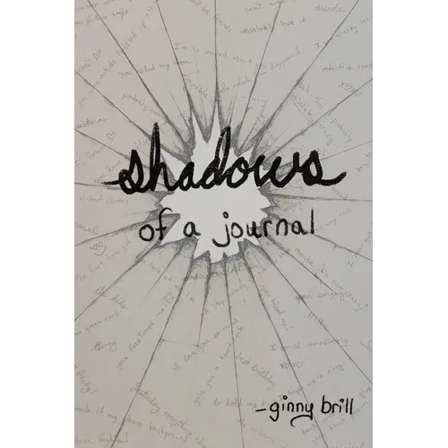 Shadows of a Journal