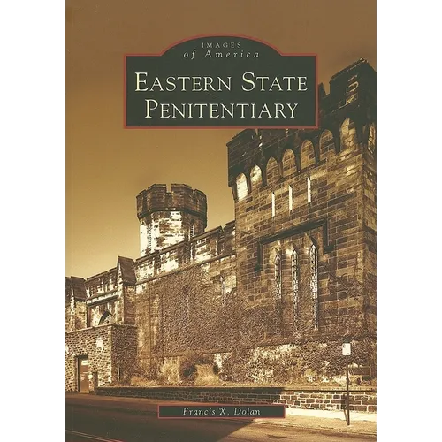 Eastern State Penitentiary