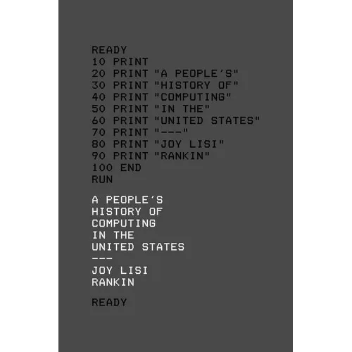 A People's History of Computing in the United States