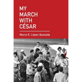 My March With César