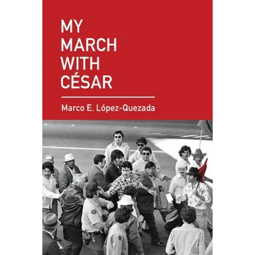 My March With César