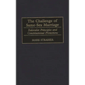 The Challenge of Same-Sex Marriage: Federalist Principles and Constitutional Protections