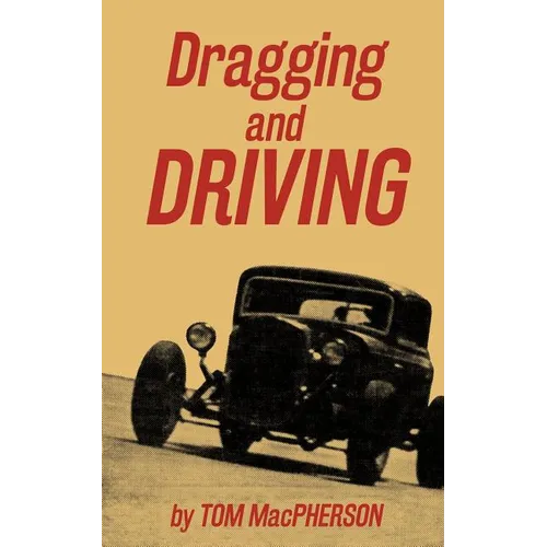 Dragging and Driving