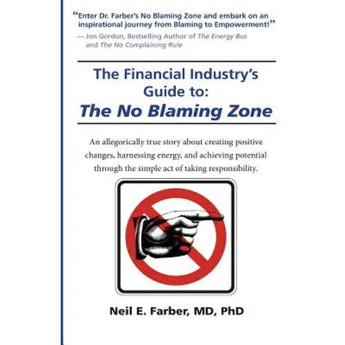 The Financial Industry's Guide to The No Blaming Zone