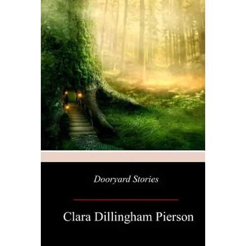Dooryard Stories