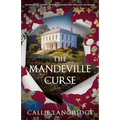 The Mandeville Curse: An Absolutely Gripping Historical Mystery That Will Have You Hooked