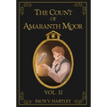 The Count of Amaranth Moor, Vol. 2