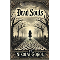 Dead Souls(Illustrated)