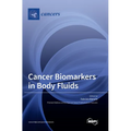 Cancer Biomarkers in Body Fluids