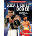 G.O.A.T. En El Boxeo (Boxing's G.O.A.T.): Muhammad Ali, Manny Pacquiao Y Más