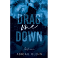 Drag Me Down