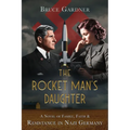 The Rocket Man's Daughter