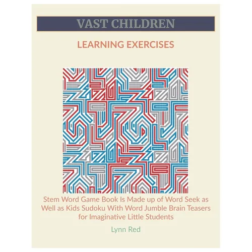 Vast Children Learning Exercises: Stem Word Game Book Is Made up of Word Seek as Well as Kids Sudoku With Word Jumble Brain Teasers for Imaginative Li