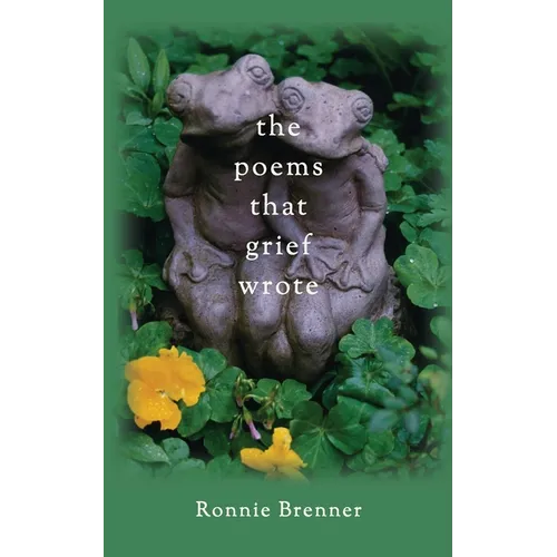 The Poems That Grief Wrote