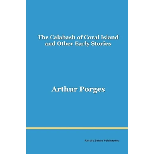 The Calabash of Coral Island and Other Early Stories