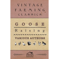 Goose Raising