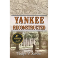 Yankee Reconstructed