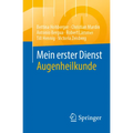 Mein Erster Dienst Augenheilkunde