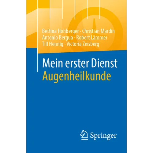 Mein Erster Dienst Augenheilkunde
