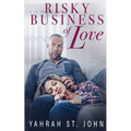 Risky Business of Love