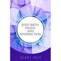 Jesus' Birth, Death, and Resurrection: Jesus is the only hope and redemption for all of mankind.