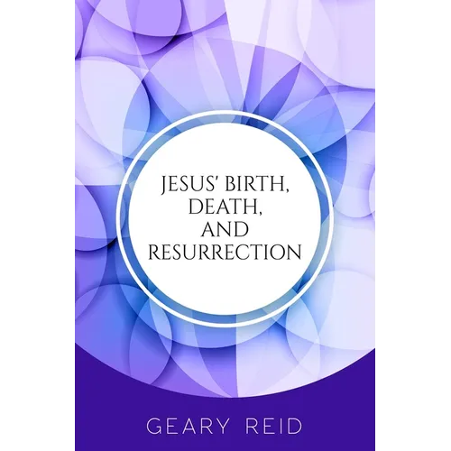 Jesus' Birth, Death, and Resurrection: Jesus is the only hope and redemption for all of mankind.