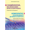 L'homéopathie, des désaccords entre scientifiques: Comprendre les divergences