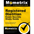 Registered Dietitian Exam Secrets Study Guide - Exam Review and Rd Practice Test for the Registered Dietitian Test: [2nd Edition]