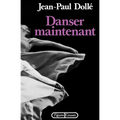 Danser maintenant