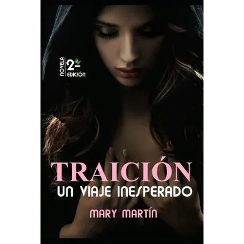 Traición - Un Viaje Inesperado