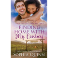 Finding Home With My Cowboy: A Sweet Small-Town Romance