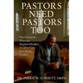 Pastors Need Pastors Too