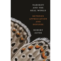Nabokov and the Real World: Between Appreciation and Defense
