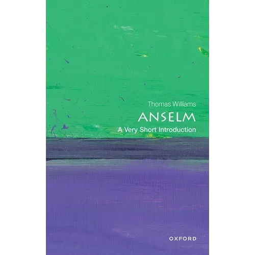 Anselm: A Very Short Introduction