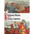 Barbarian Warrior Vs Roman Legionary: Marcomannic Wars Ad 165-180