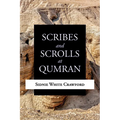 Scribes and Scrolls at Qumran