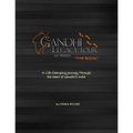 Gandhi Legacy Tour of India 'THE BOOK': A life-Changing Journey Through the Heart of Gandhi's India