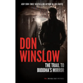 The Trail to Buddha's Mirror