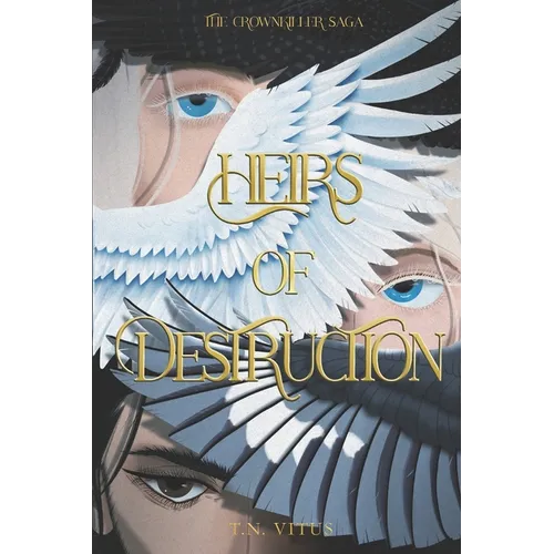 Heirs of Destruction