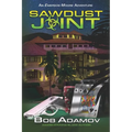 Sawdust Joint