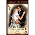 A Hand for the Duke