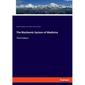 The Biochemic System of Medicine: Third Edition