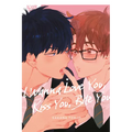 I Wanna Love You, Kiss You, Bite You